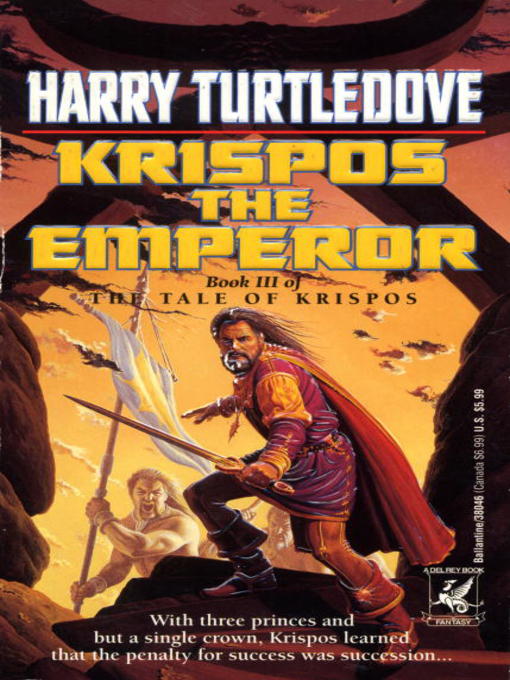 Title details for Krispos the Emperor by Harry Turtledove - Available